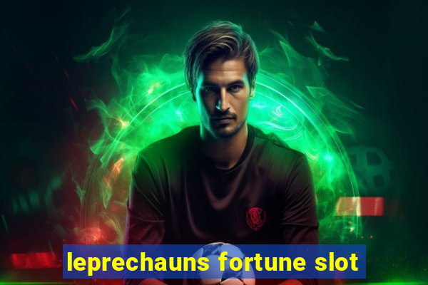 leprechauns fortune slot